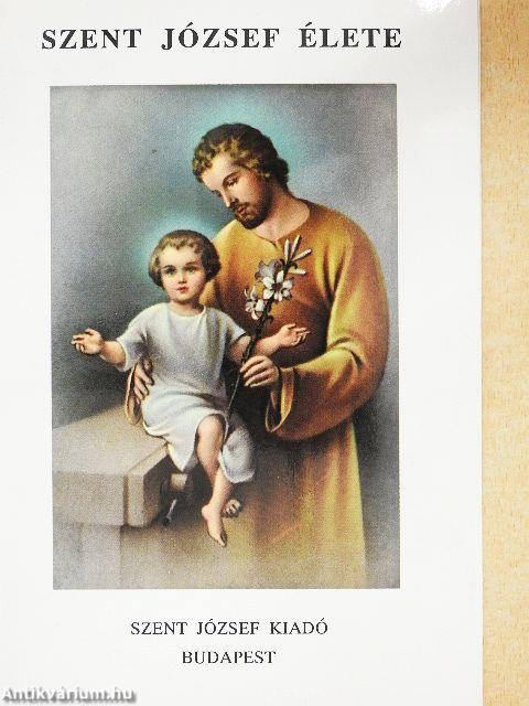 Szent József élete