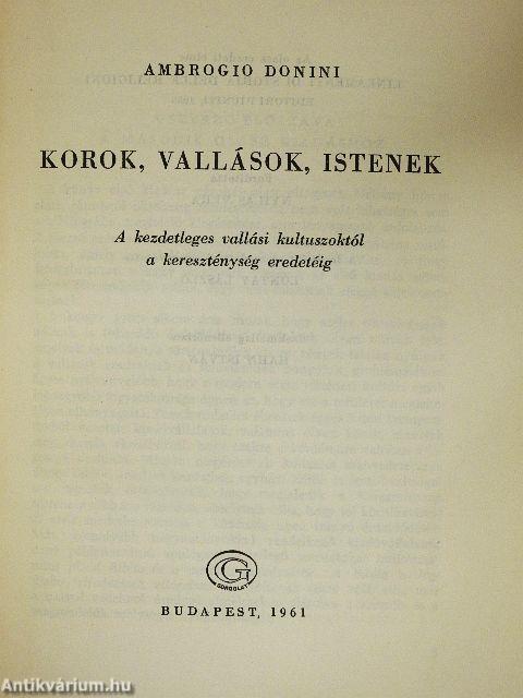 Korok, vallások, istenek