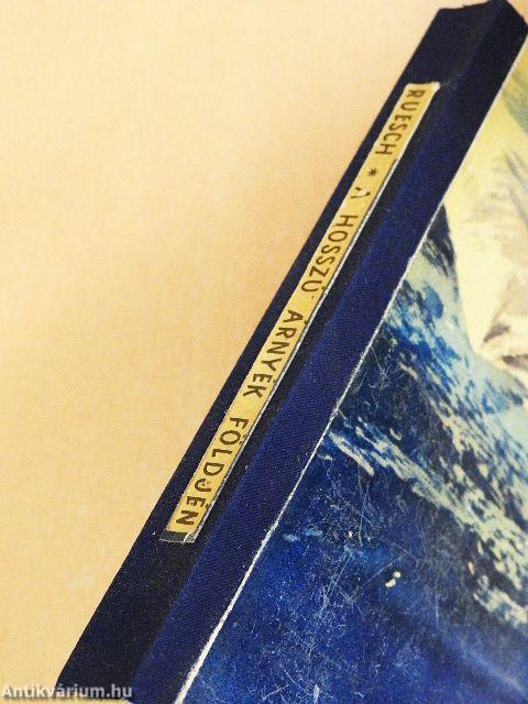 A hosszú árnyék földjén