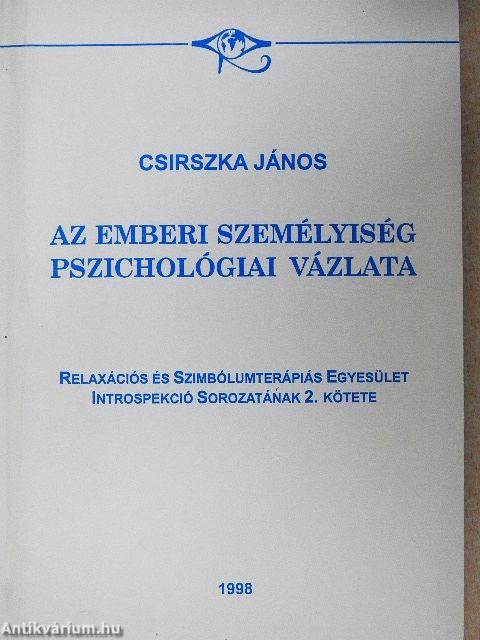Az emberi személyiség pszichológiai vázlata