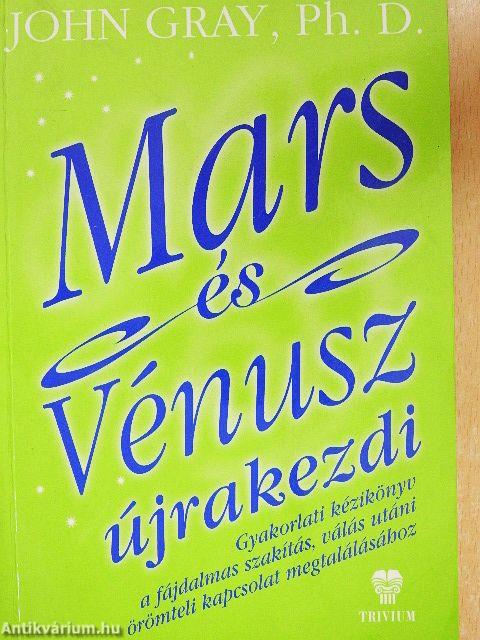 Mars és Vénusz újrakezdi