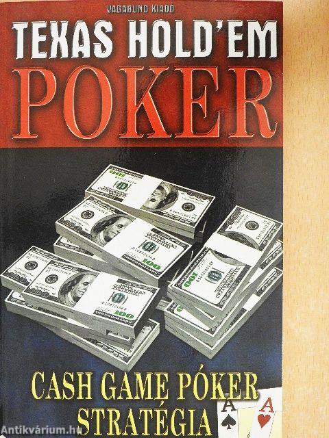 Cash Game póker stratégia