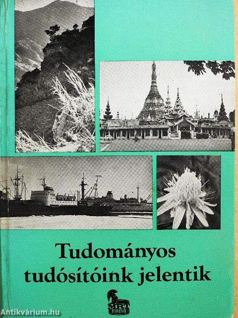 Tudományos tudósítóink jelentik