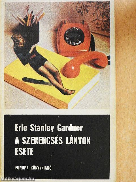 A szerencsés lányok esete