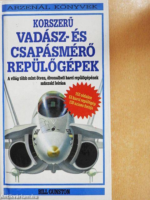 Korszerű vadász- és csapásmérő repülőgépek