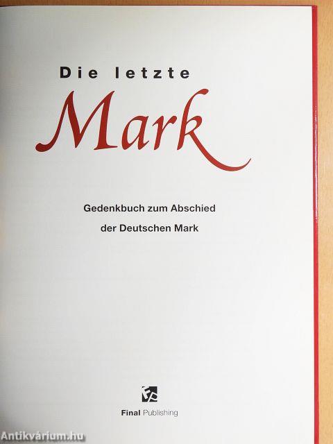 Die letzte Mark