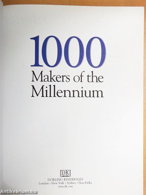 1000 Makers of the Millennium