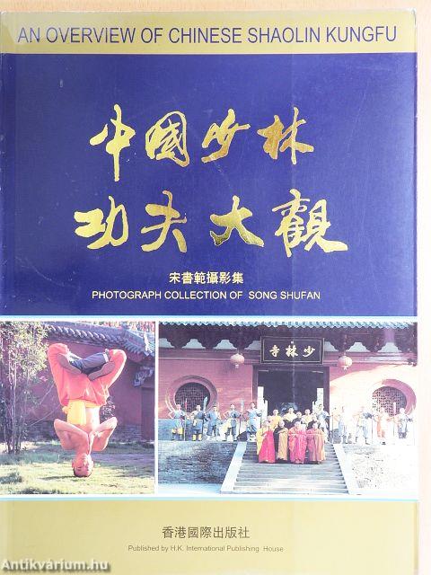 An Overwiew of Chinese Shaolin Kungfu