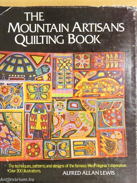 The Mountain Artisans Quilting Book