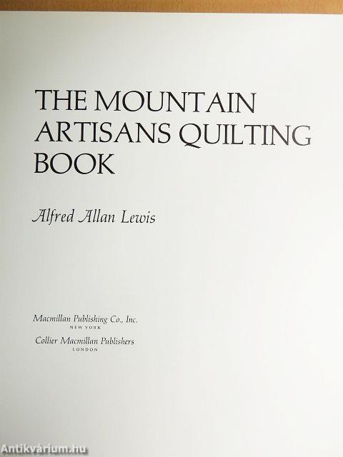 The Mountain Artisans Quilting Book