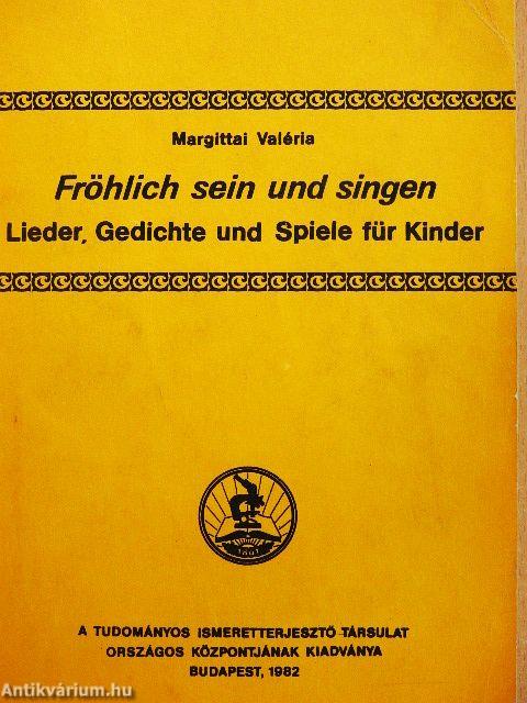 Fröhlich sein und singen