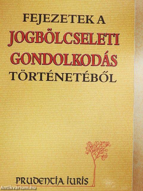 Fejezetek a jogbölcseleti gondolkodás történetéből