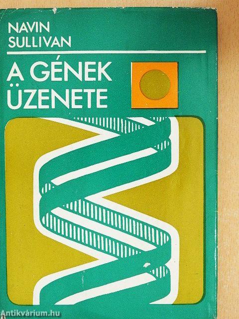 A gének üzenete