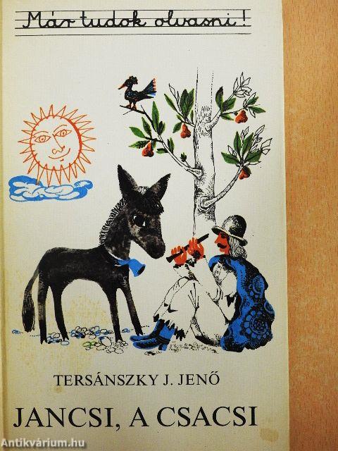 Jancsi, a csacsi