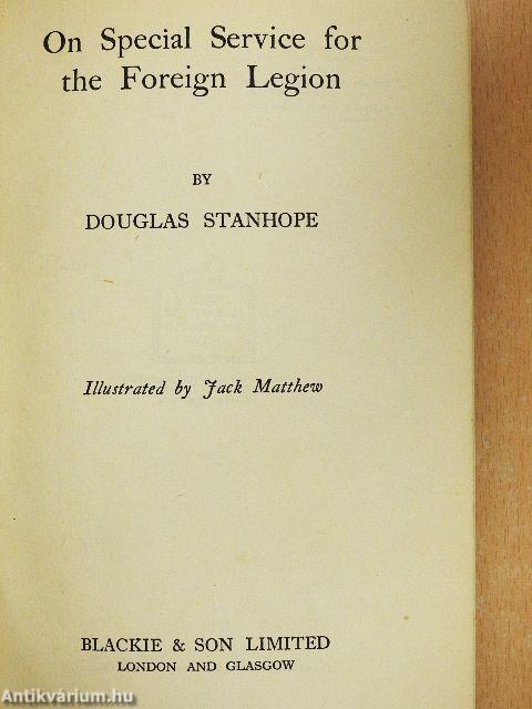 On Special Service for the Foreign Legion