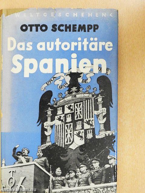 Das Autoritäre Spanien