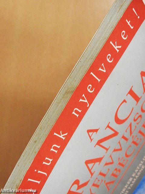 A francia nyelvvizsga ábécéje