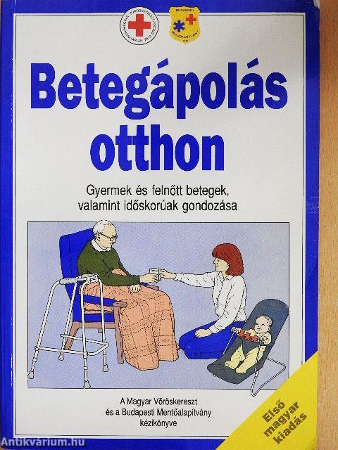 Betegápolás otthon