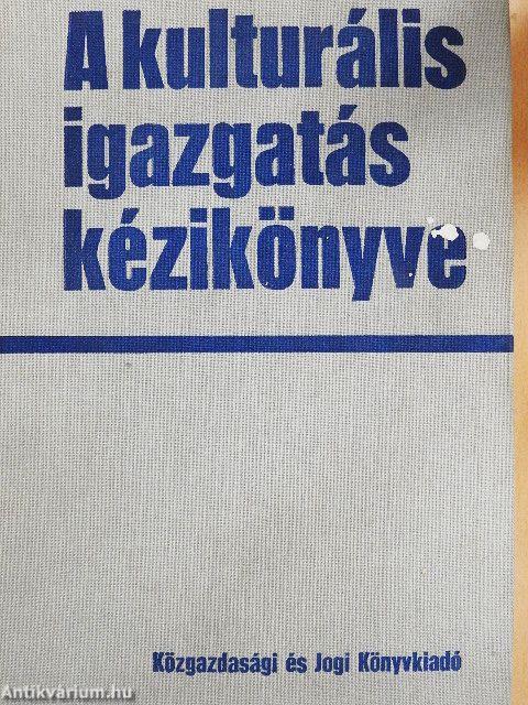 A kulturális igazgatás kézikönyve