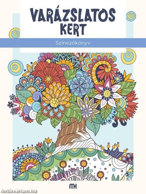 Varázslatos kert - Színezőkönyv