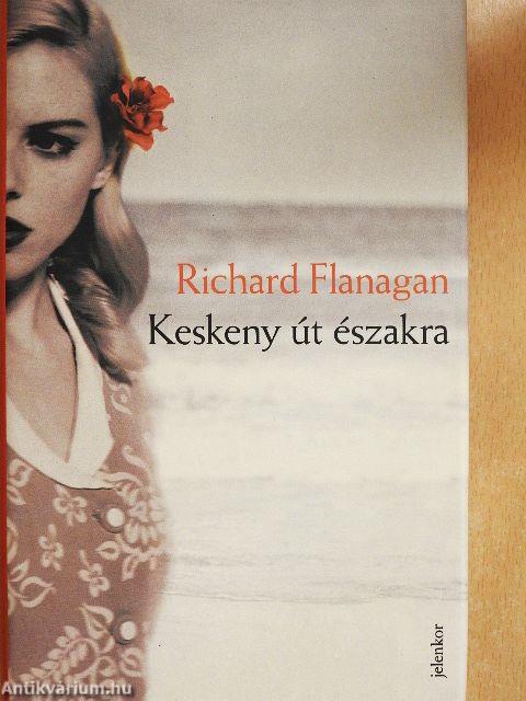 Keskeny út északra