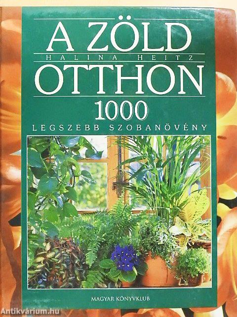 A zöld otthon