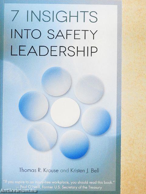 7 Insights into Safety Leadership