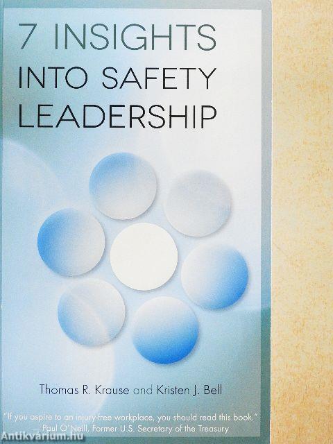 7 Insights into Safety Leadership