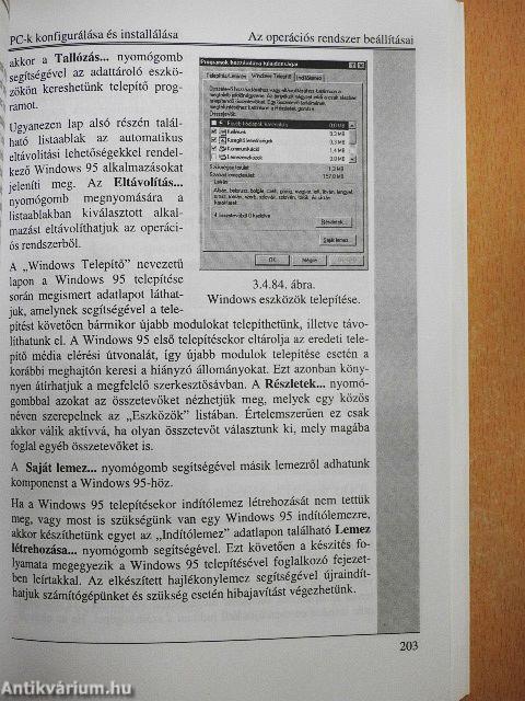 PC-k konfigurálása és installálása - A szoftver