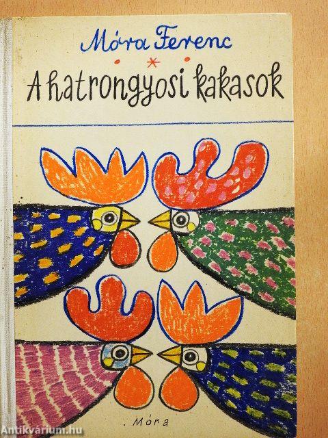 A hatrongyosi kakasok