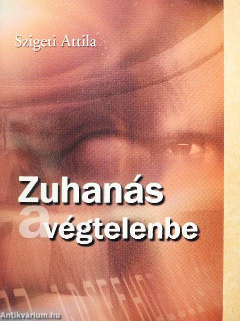 Zuhanás a végtelenbe