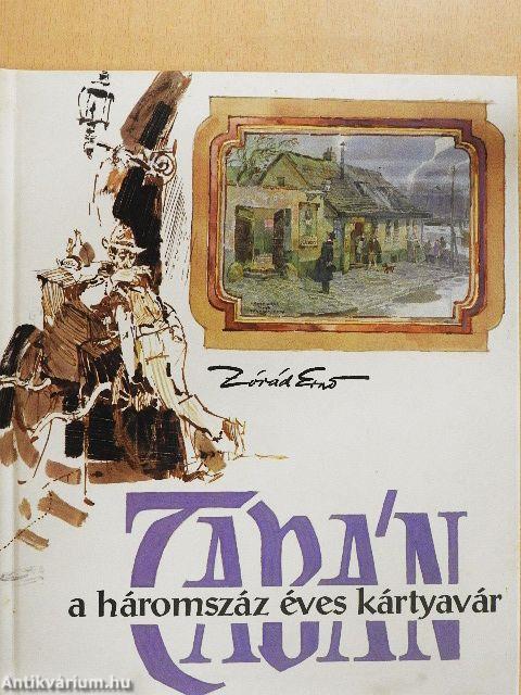 Tabán - A háromszáz éves kártyavár