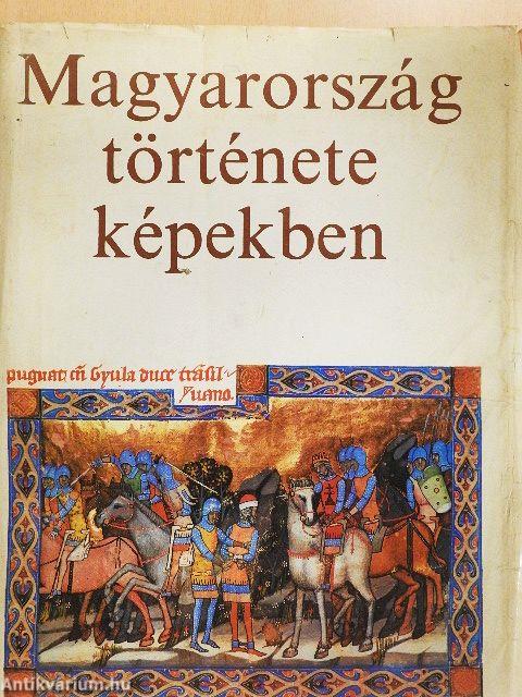 Magyarország története képekben
