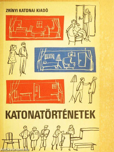 Katonatörténetek