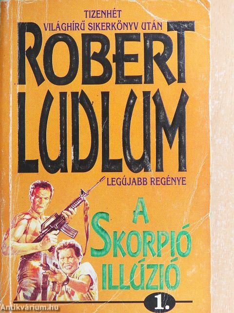 A Skorpió illúzió 1-2.