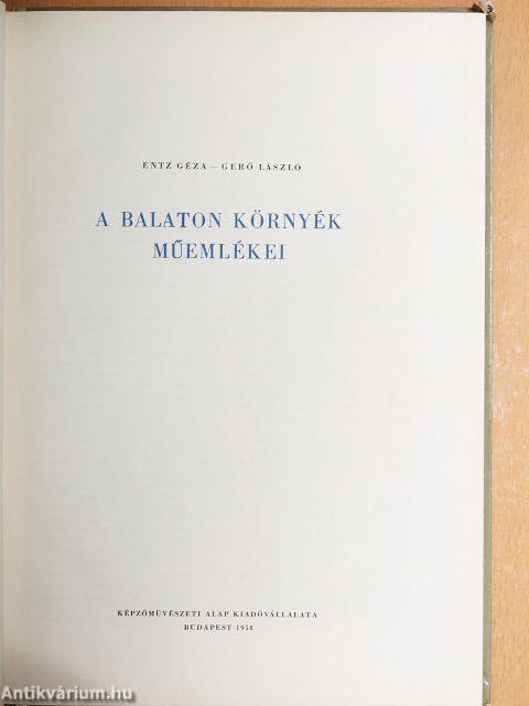 A Balaton környék műemlékei