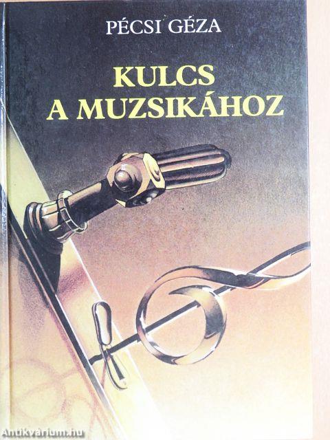 Kulcs a muzsikához