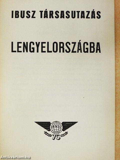 Ibusz társasutazás Lengyelországba