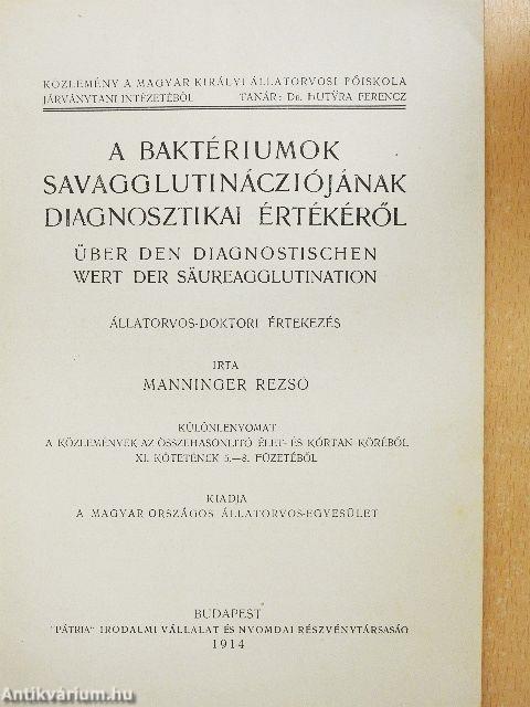 A baktériumok savagglutinácziójának diagnosztikai értékéről
