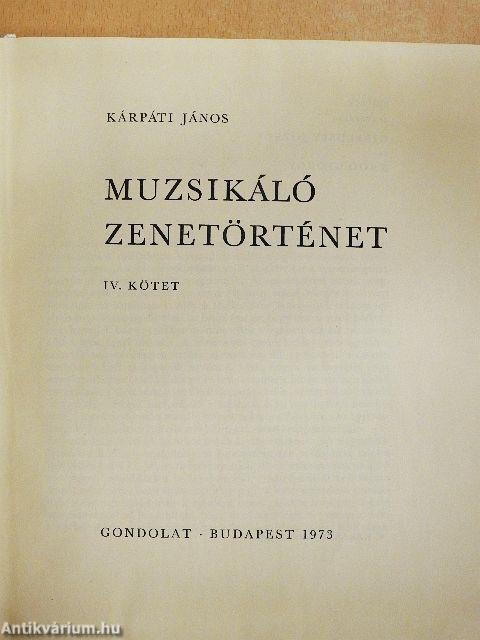 Muzsikáló zenetörténet IV. - 12 db lemezzel