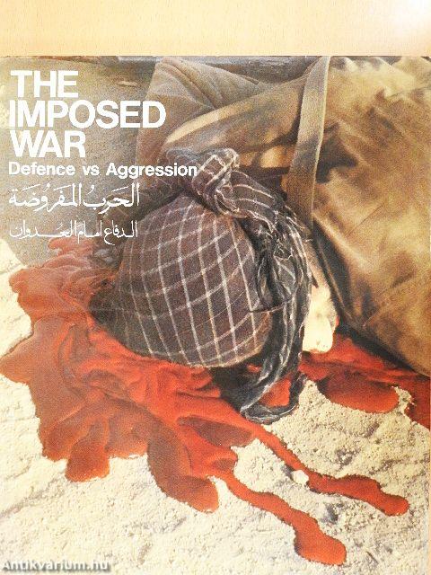 The Imposed War