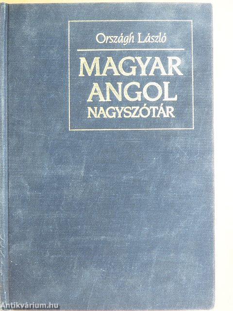 Magyar-angol nagyszótár 1-2.