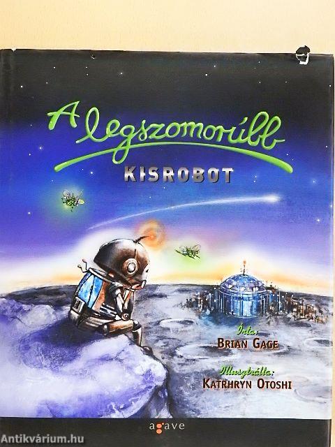 A legszomorúbb kisrobot