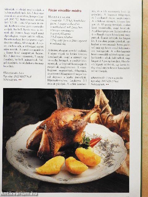 Vadételek a javából