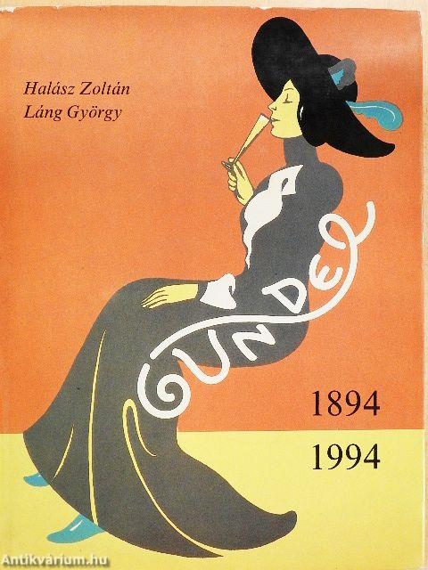 Gundel 1894-1994