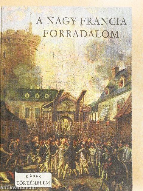 A Nagy Francia Forradalom