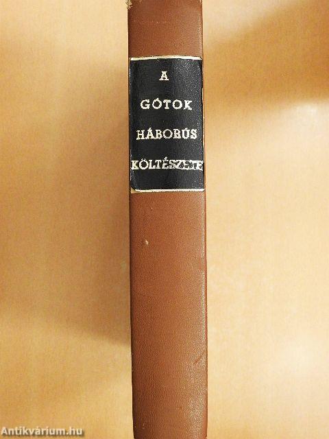 A gótok háborús költészete