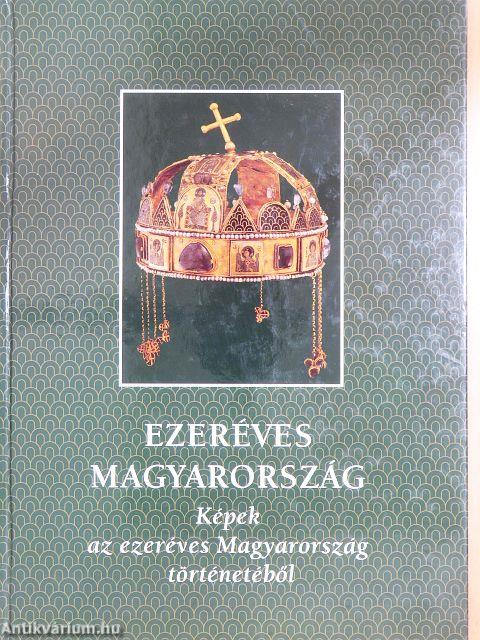 Ezeréves Magyarország