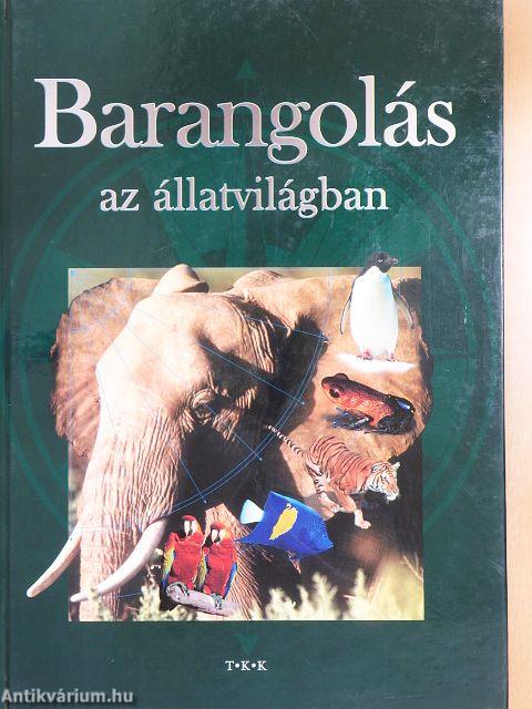 Barangolás az állatvilágban