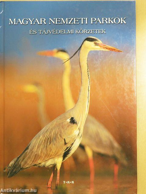 Magyar nemzeti parkok és tájvédelmi körzetek